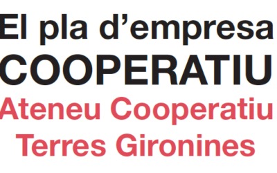 El Pla d’Empresa Cooperatiu, nova eina per a entitats i cooperatives